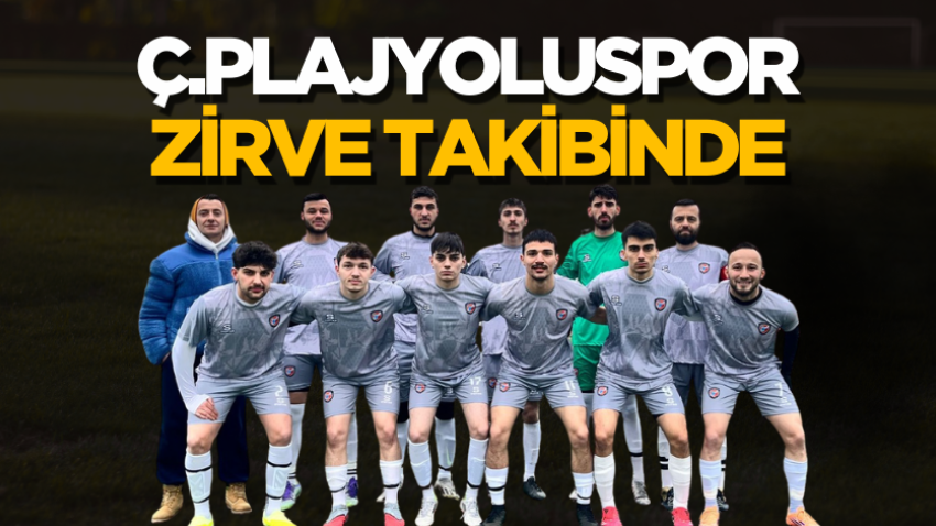 Ç.Plajyoluspor zirve takibinde