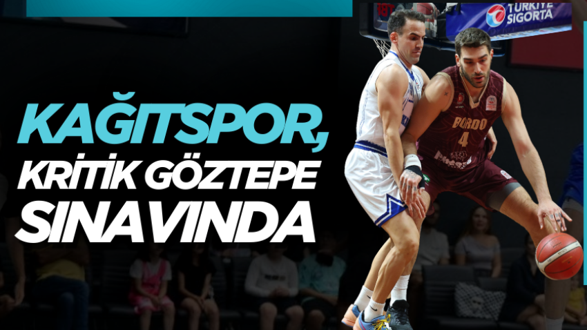 Kağıtspor, kritik Göztepe sınavında