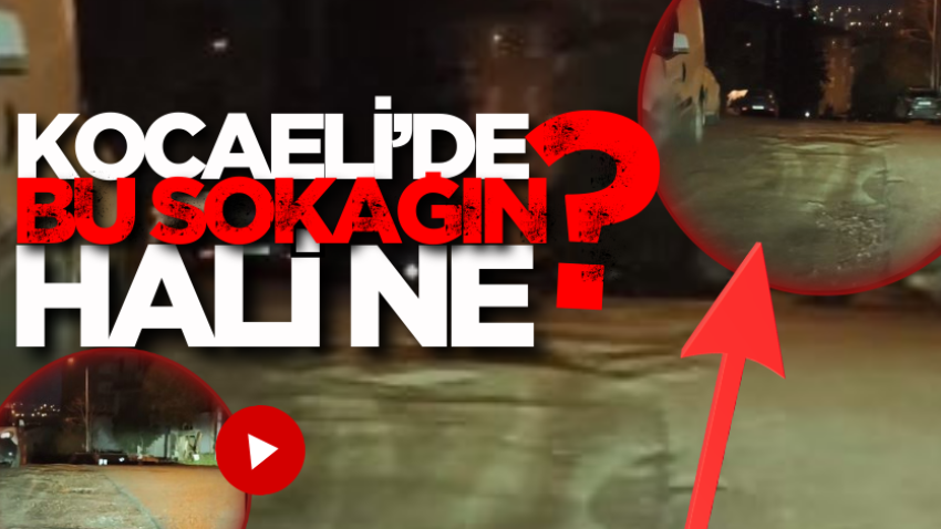 Kocaeli’de bu sokağın hali ne? 