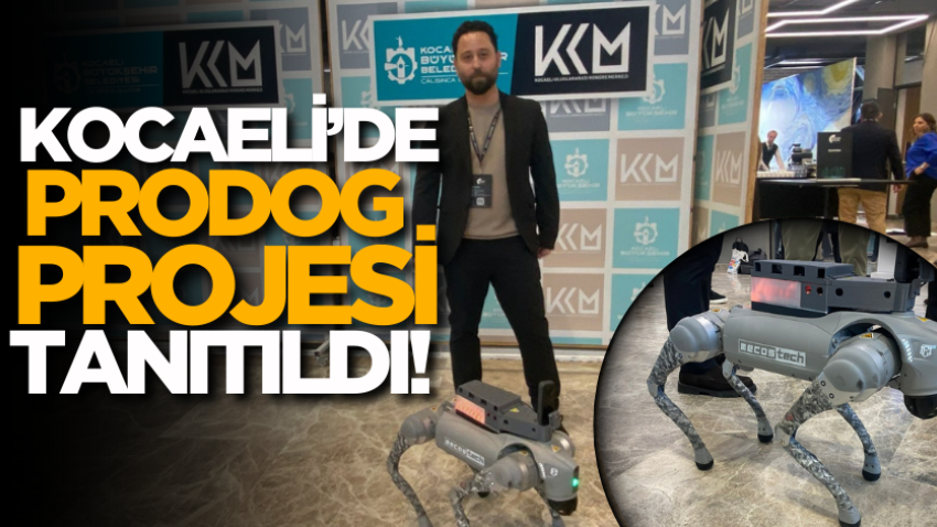 Kocaeli’de Prodog projesi tanıtıldı! 