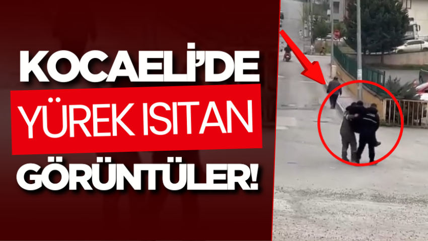 Kocaeli’de yürek ısıtan görüntüler!