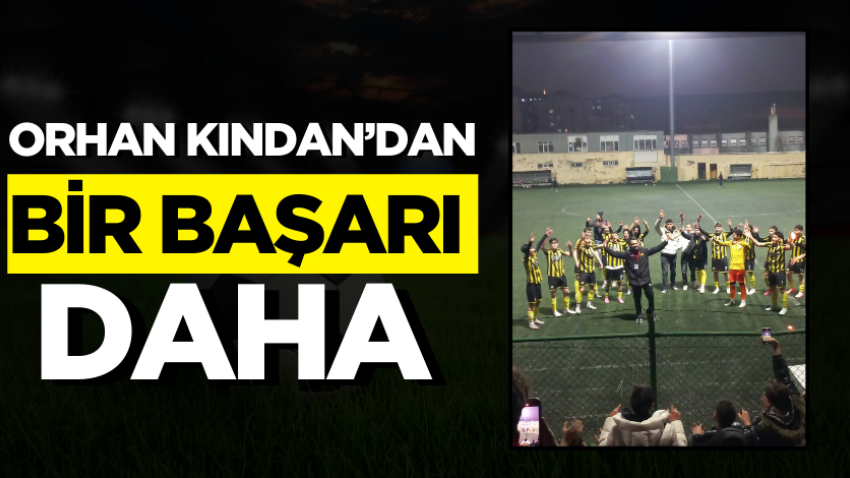 Orhan Kından’dan bir başarı daha