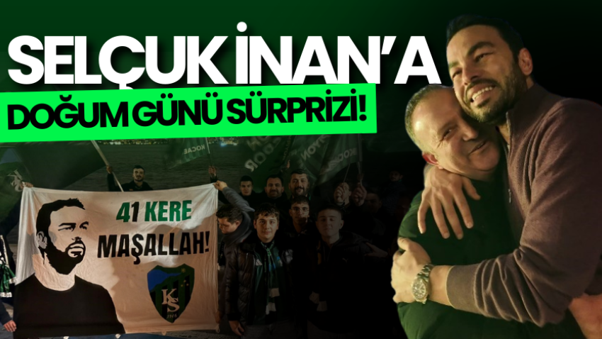 Selçuk İnan’a doğum günü sürprizi! 