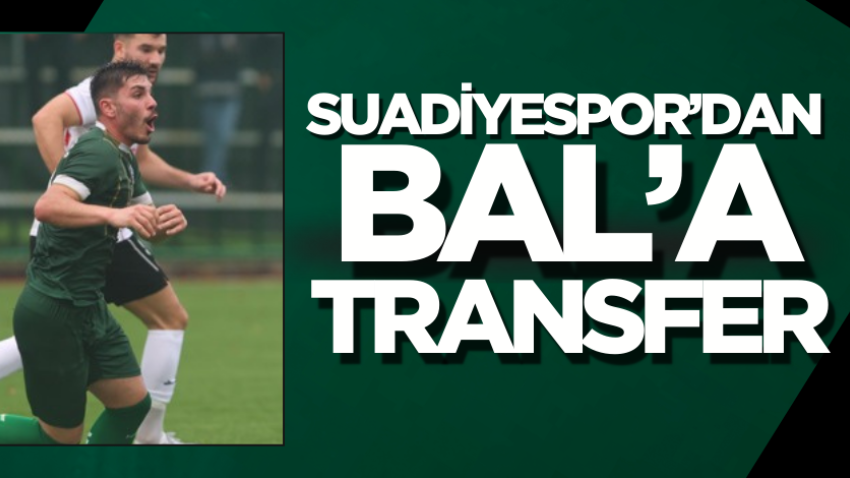 Suadiyespor’dan BAL’a transfer