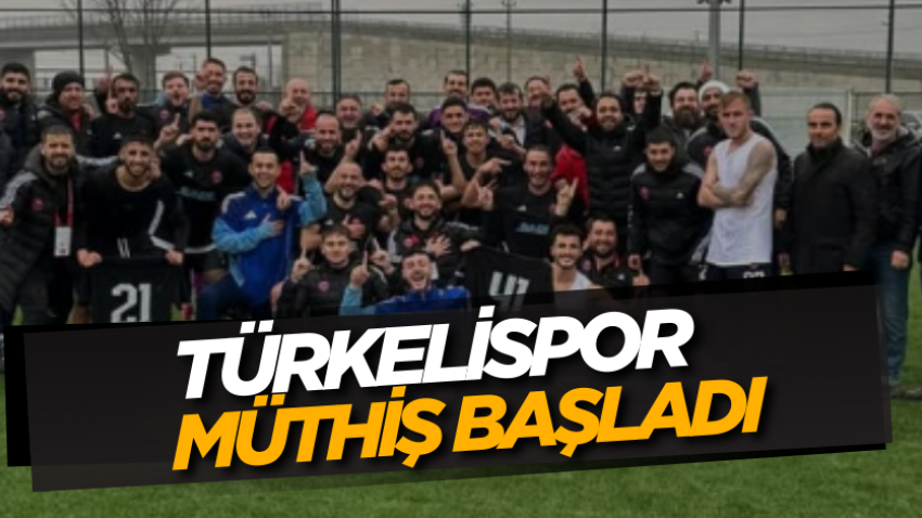 Türkelispor müthiş başladı