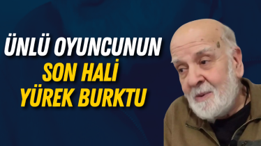 Ünlü oyuncunun son hali yürek burktu