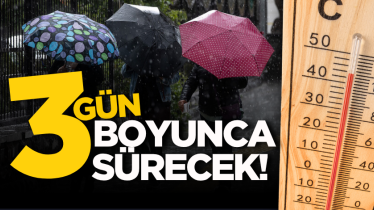 3 gün boyunca sürecek!