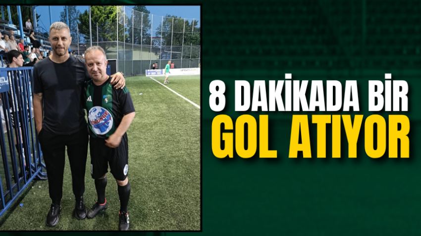 8 dakikada bir gol atıyor