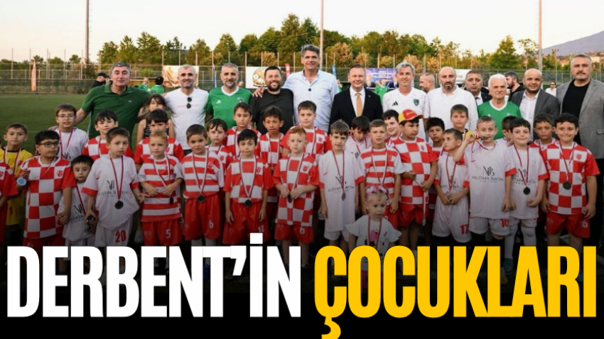 Derbent’in çocukları