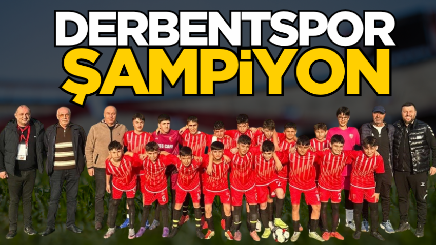 Derbentspor şampiyon