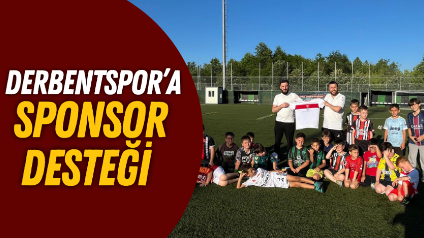 Derbentspor’asponsor desteği