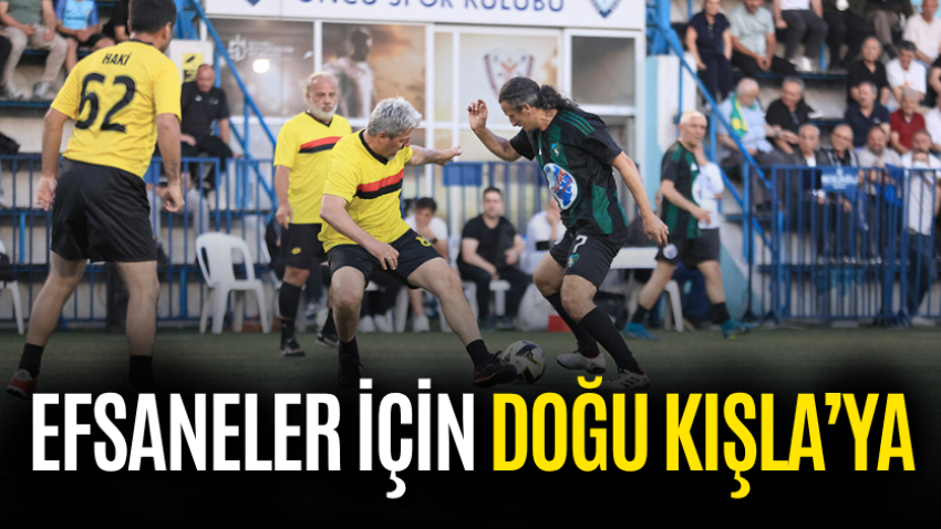 Efsaneler için Doğu Kışla’ya