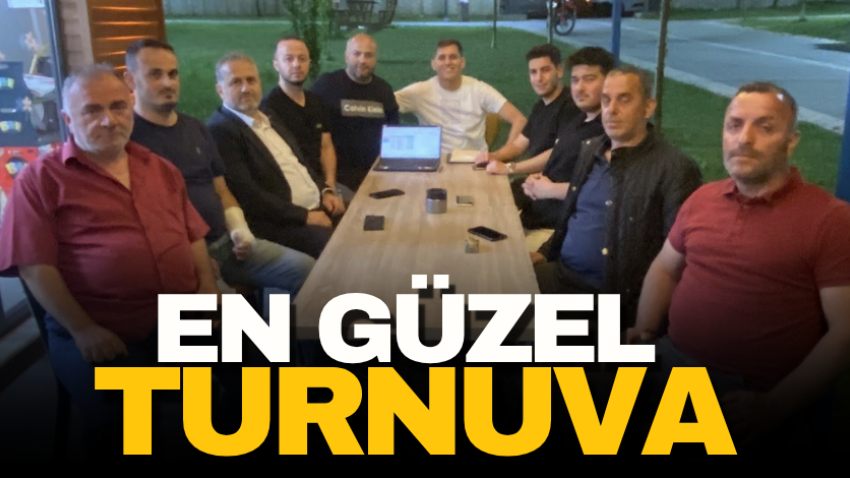 En güzel turnuva