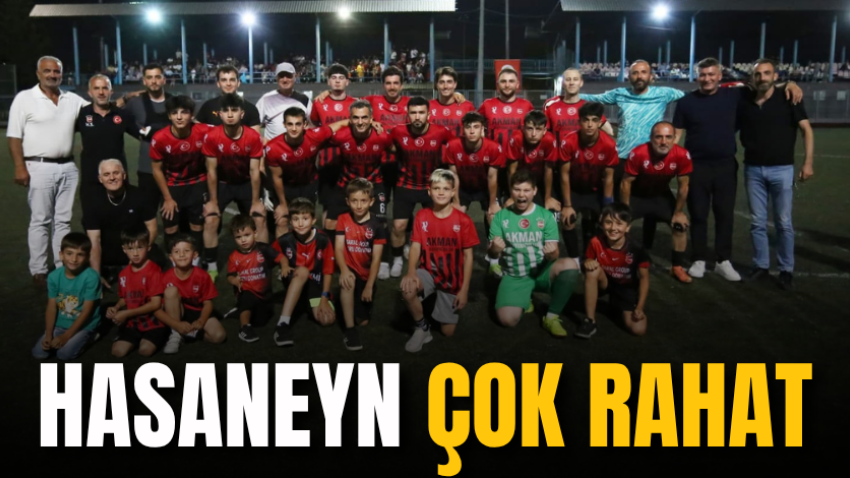 Hasaneyn çok rahat