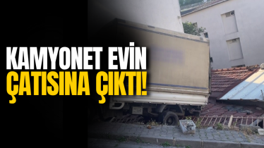 Kamyonet evin çatısına çıktı!