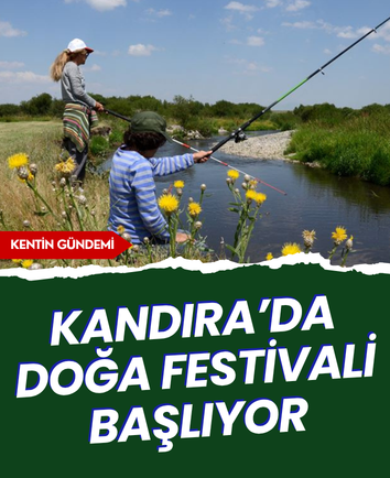 Kandıra’da doğa festivali başlıyor