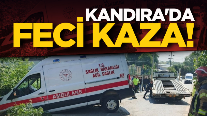 Kandıra'da feci kaza!