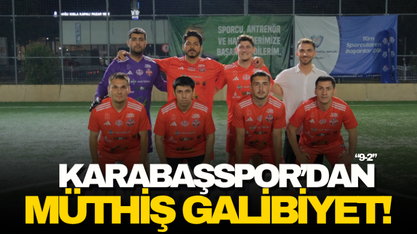Karabaşspor’dan müthiş galibiyet! “9-2”