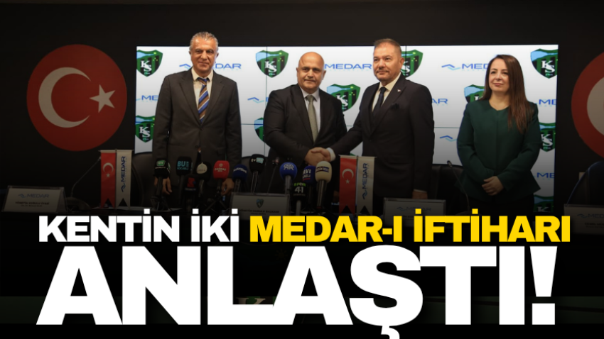 Kentin iki Medar-ı İftiharı anlaştı! 