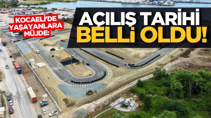 Kocaeli'de yaşayanlara müjde: Açılış tarihi belli oldu! 