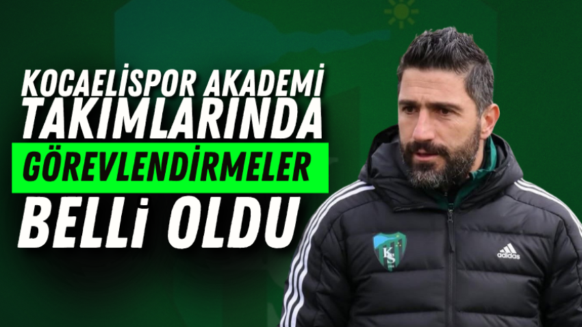 Kocaelispor Akademi takımlarında görevlendirmeler belli oldu 