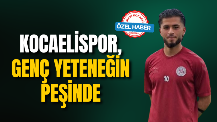 Kocaelispor, genç yeteneğin peşinde
