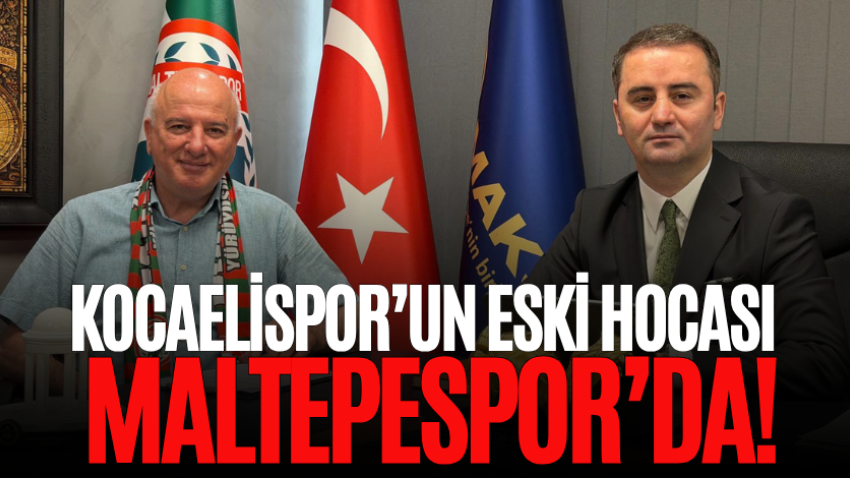Kocaelispor’un eski hocası Maltepespor’da!