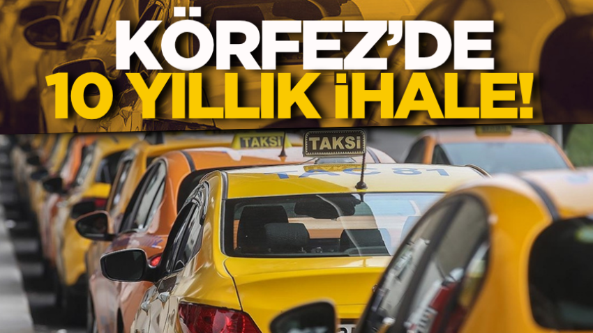 Körfez’de 10 yıllık ihale!