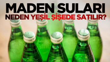 Maden suları neden yeşil şişede satılır?