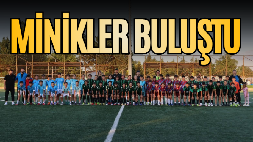 Minikler buluştu 