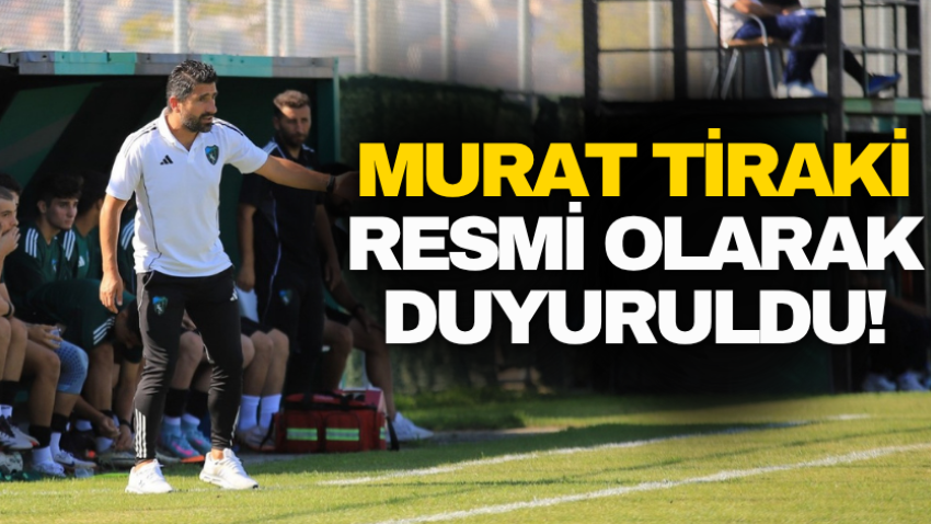 Murat Tiraki resmi olarak duyuruldu!