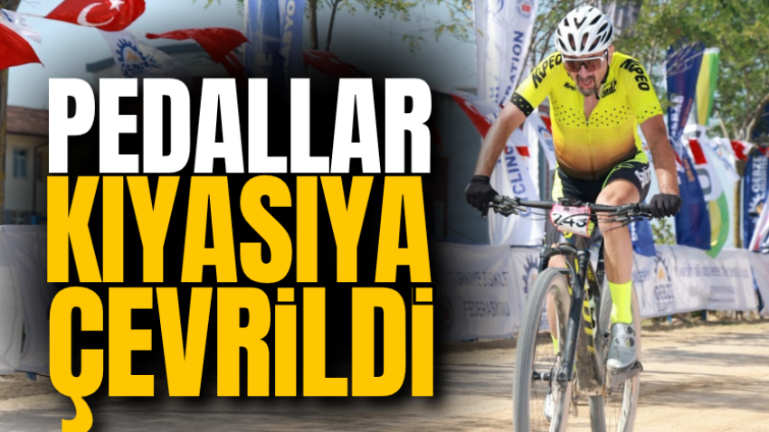 Pedallar kıyasıya çevrildi 
