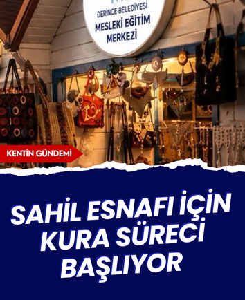 Sahil esnafı için kura süreci başlıyor 