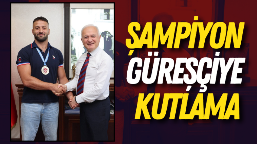 Şampiyon güreşçiye kutlama