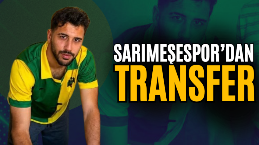 Sarımeşespor’dan transfer