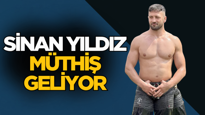 Sinan Yıldız müthiş geliyor