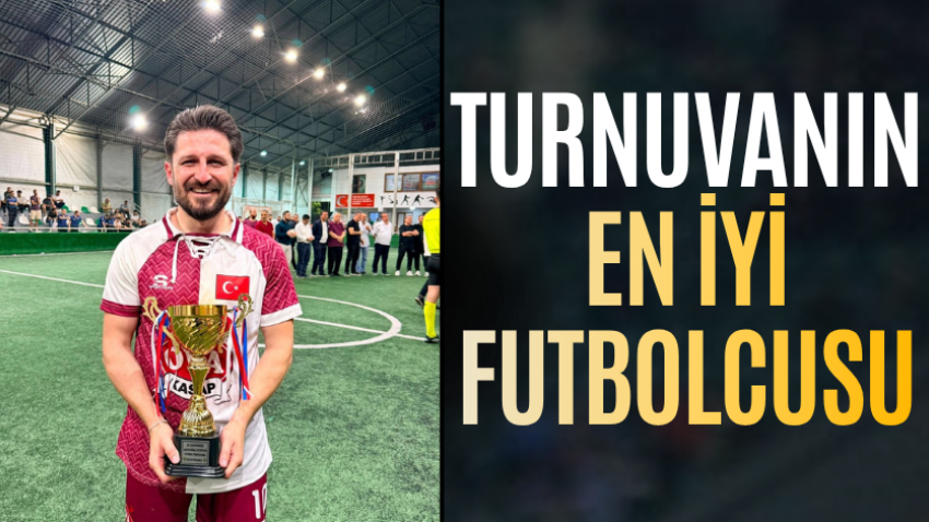 Turnuvanın en iyi futbolcusu
