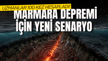 Uzmanlar 100 kez hesapladı! Marmara depremi için yeni senaryo 