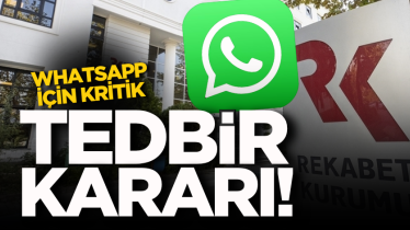 WhatsApp için kritik tedbir kararı!