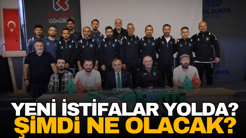 Yeni istifalar yolda? Şimdi ne olacak? 
