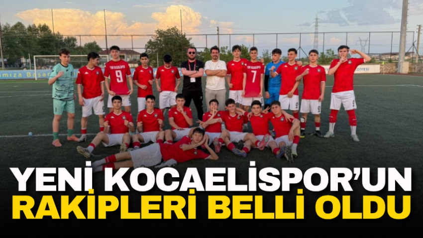 Yeni Kocaelispor’un rakipleri belli oldu