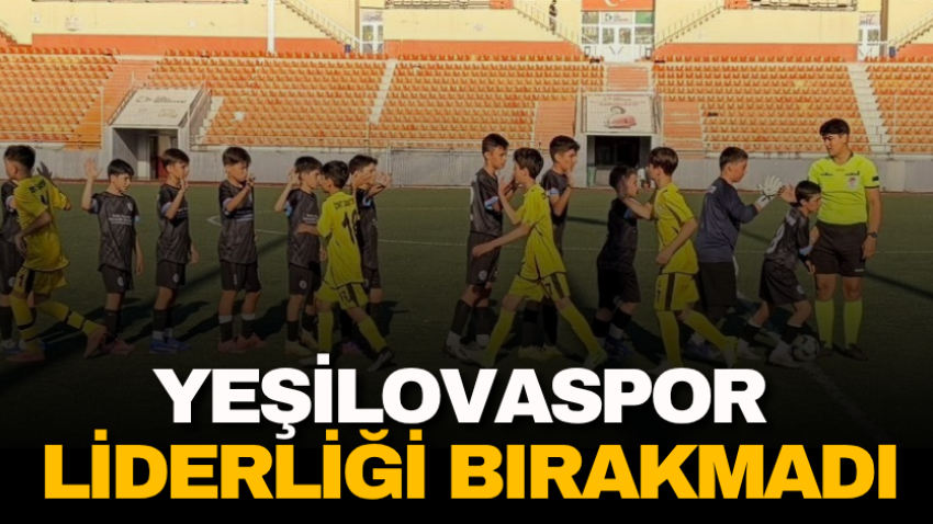 Yeşilovaspor liderliği bırakmadı
