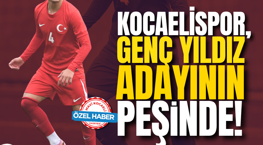 Kocaelispor, genç yıldız adayının peşinde!