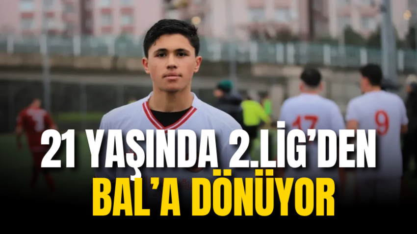 21 yaşında 2.Lig’den BAL’a dönüyor