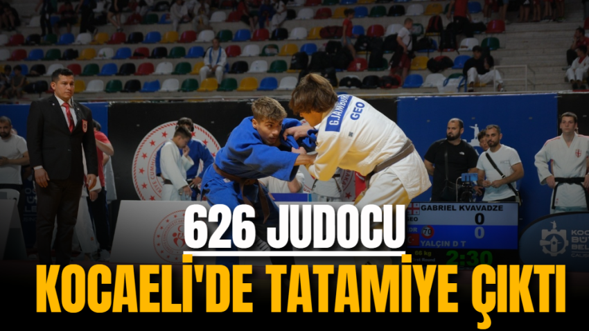 626 judocu Kocaeli'de tatamiye çıktı