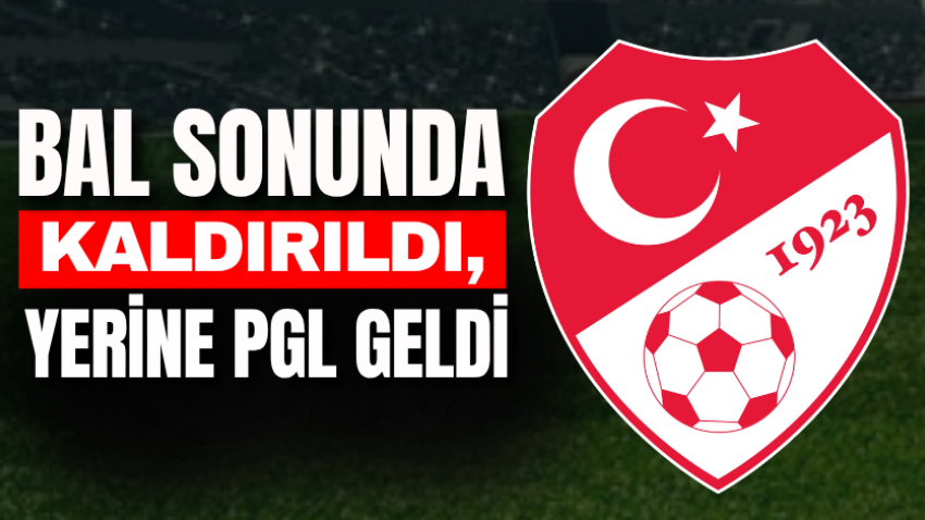 BAL sonunda kaldırıldı, yerine PGL geldi