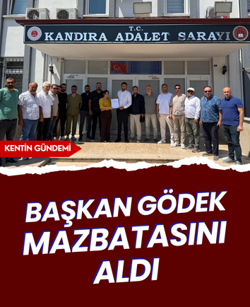 Başkan Gödek mazbatasını aldı