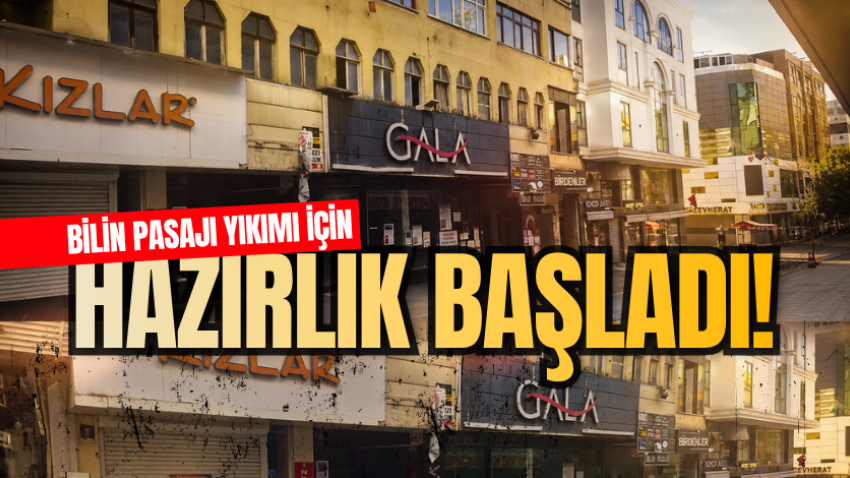 Bilin Pasajı yıkımı için hazırlık başladı!