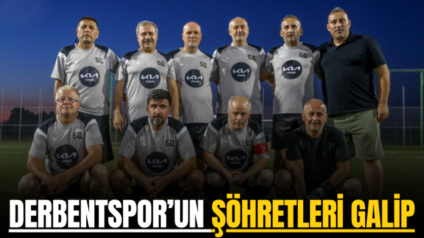 Derbentspor’un şöhretleri galip