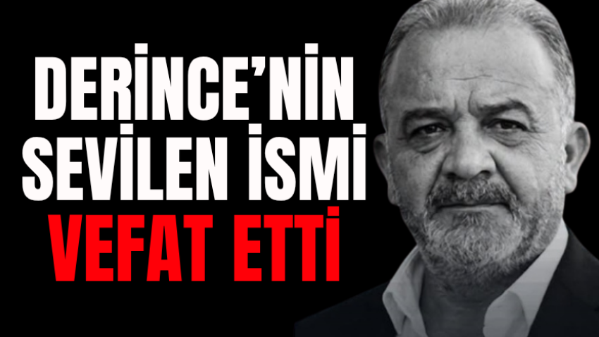 Derince’nin sevilen ismi vefat etti